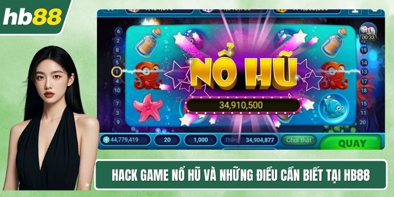 Hack game nổ hũ